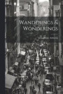 Wanderings & Wonderings