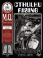 Cthulhu Rising: Call of Cthulhu Roleplaying in the 23rd Century (M.U. Library Assn. monograph, Call of Cthulhu #0311)