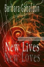 HISTORICAL ROMANCE: New Lives, New Loves: TIME TRAVEL ROMANCE - Scottish Highlander