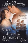 Once Upon a Midnight Sea: Romance adventure upon the high seas!