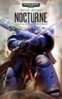 Nocturne. Nick Kyme (Tome of Fire Trilogy 3)