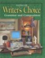 Writer's Choice © 2001 Grade 12 Student Edition : Grammar and Composition
