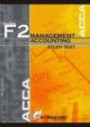 ACCA F2 Study Text - Management Accounting (New Syllabus): 2008