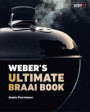 Weber's Ultimate Braai Book