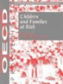 Children and Families at Risk: New Issues in Integrating Services; Oecd Proceedings Centre for Educational Research and Innovation (Oecd Proceedings)
