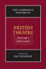 The Cambridge History of British Theatre (Volume 3)