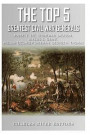 The Top 5 Greatest Civil War Generals: Robert E. Lee, Stonewall Jackson, Ulysses S. Grant, William Tecumseh Sherman, and George H. Thomas