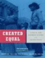 Created Equal: A Social and Political History of the United States, Brief Edition, Volume 2 (from 1865) Value Package (includes MyHistoryLab with E-Book ... Amer Hist - LONGMAN (1-sem for Vol. I & II))