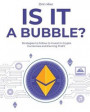 Is It A Bubble?