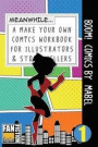 Boom! Comics by Mabel: A What Happens Next Comic Book for Budding Illustrators and Story Tellers