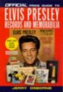 Official Price Guide to Elvis Presley Records and Memorabilia : 2nd Edition (Official Price Guide to Elvis Presley Records and Memorabilia)