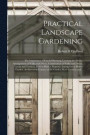 Practical Landscape Gardening