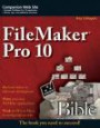 Filemaker Pro 10 Bible: Epub Edition