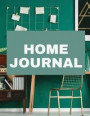 Home Journal: One Year Weekly Journal Planner, Undated, Space for Important Numbers and Priorities