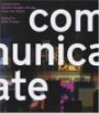 Communicate : Independent British Graphic Design Since the Sixties