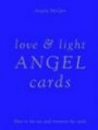 Love and Light Angel Card