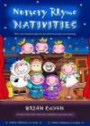 Nursery Rhyme Nativities: Three Easy to Perform Plays for Pre-School and Early Years Learning