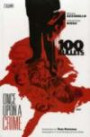 100 Bullets: Once Upon a Crime (100 Bullets): Once Upon a Crime (100 Bullets): Once Upon a Crime (100 Bullets)