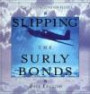 Slipping the Surly Bonds: Great Quotations on Flight