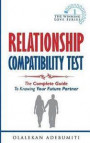 Relationship Compatibility Test: The Complete Guide to Knowing your Future Partner
