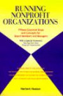 Running Nonprofit Organizations : Fifteen Essential Steps for Board Members and Managers