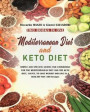 Mediterranean Diet and Keto Diet