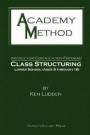 Academy Method: Class Structuring Lower School