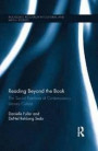 Reading Beyond the Book: The Social Practices of Contemporary Literary Culture (Routledge Research in Cultural and Media Studies)