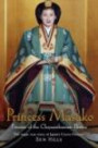 Princess Masako: Prisoner of the Chrysanthemum Throne: The Tragic True Story of Japan's Crown Prince