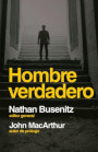 Hombre Verdadero (Men of the Word: Insights for Life from Men Who Walked with God)