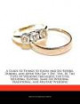 A Guide to Things to Know and Do Before, During, and After You Say "I Do, " Vol. 10: The Types of Wedding Including the Civil Wedding, Eloping, Same-