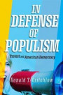 In Defense of Populism