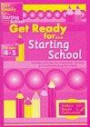 Get Ready for Starting School (Get Ready)
