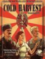Cold Harvest: Roleplaying During the Great Purges (Call of Cthulhu roleplaying, #23143