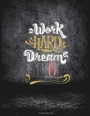 Work Hard Dream Big: Reading Log: Working Inspirational Quotes, Reading Log Gifts For Book Lovers Large Print 8.5' x 11' Reading Log Journa