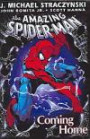 The Amazing Spider-Man Coming Home the Amazing Spider-Man Coming Home (Amazing Spider-Man (Sagebrush))