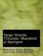 Yango Yirenda Y'Orunda