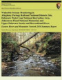 Wadeable Stream Monitoring in Allegheny Portage Railroad National Historic Site, Delaware Water Gap National Recreation Area, Johnstown Flood National