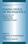 Taking Stock of Delinquency: An Overview of Findings from Contemporary Longitudinal Studies (Longitudinal Research in the Social and Behavioral Sciences: An Interdisciplinary Series)