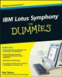 IBM Lotus Symphony for Dummies