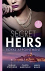 Secret Heirs: Royal Appointment: A Night of Royal Consequences / The Sheikh's Baby Scandal / The Sultan Demands His Heir (Mills & Boon M&B)