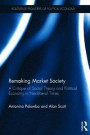 Social Theory and Political Economy: A Critique of Social and Political Life in Neo-Liberal Times (Routledge Frontiers of Political Economy)
