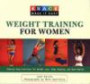 Knack Weight Training for Women: Step-by-Step Exercises for Weight Loss, Body Shaping, and Good Health (Knack: Make It easy)