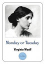 Monday or Tuesday: A Short Story Collection by Virginia Woolf