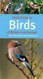 Field Guide to Birds of Britain and Europe (Field Guide)