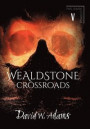 Wealdstone: Crossroads