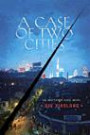 A Case of Two Cities: An Inspector Chen Novel