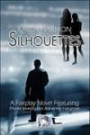 Silhouettes: A Fairplay Novel Featuring Private Investigator Adrienne Hargrove