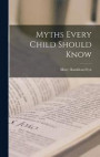 Myths Every Child Should Know