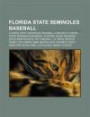 Florida State Seminoles Baseball: Florida State Seminoles Baseball Coaches, Florida State Seminoles Baseball Players, Deion Sanders